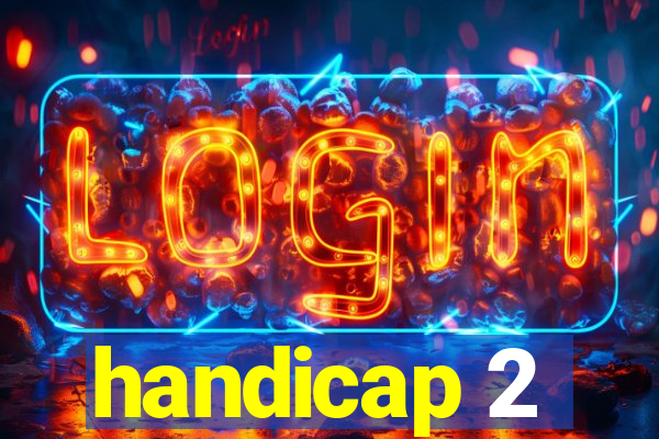 handicap 2