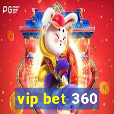 vip bet 360