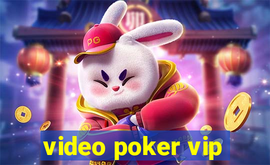 video poker vip