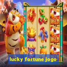 lucky fortune jogo