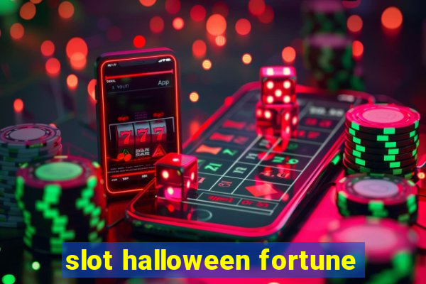 slot halloween fortune