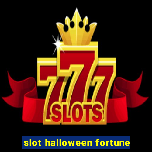 slot halloween fortune