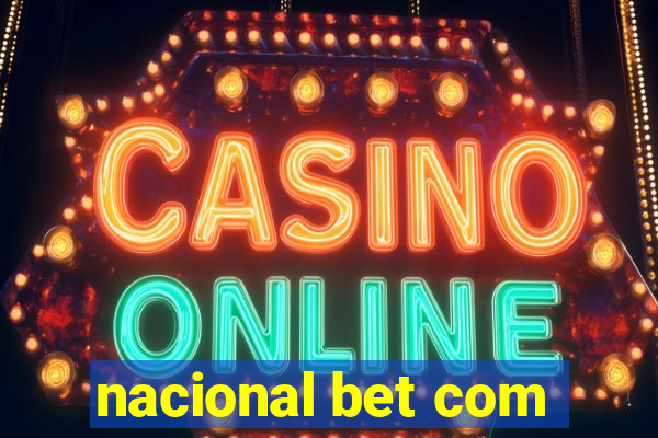 nacional bet com