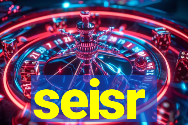 seisr