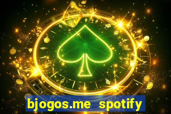 bjogos.me spotify premium apk