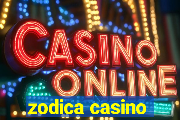 zodica casino