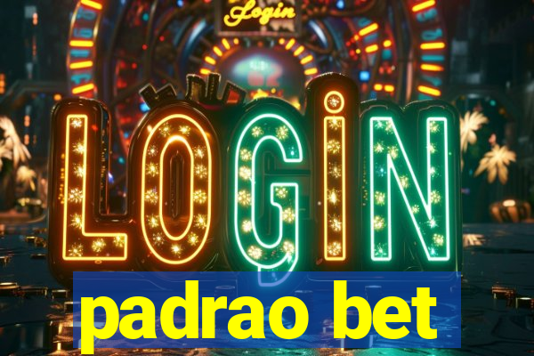 padrao bet