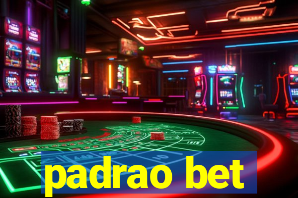 padrao bet