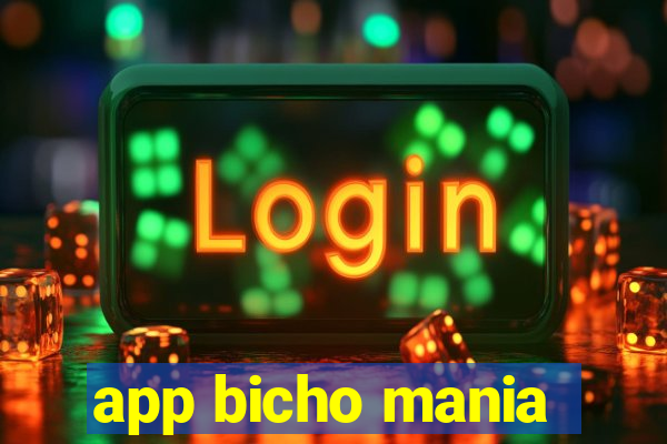 app bicho mania