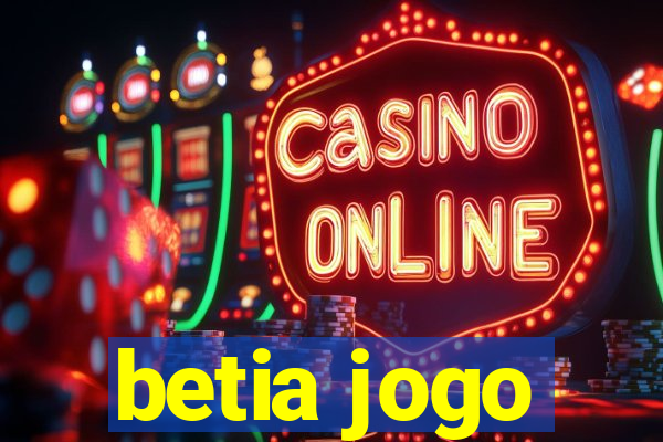 betia jogo