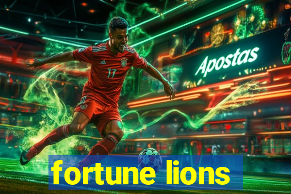 fortune lions