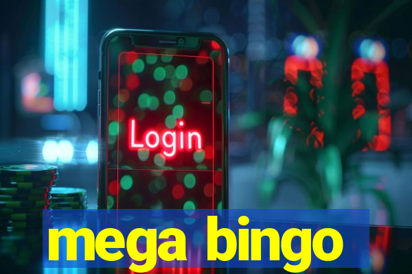 mega bingo