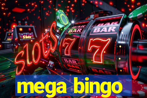 mega bingo