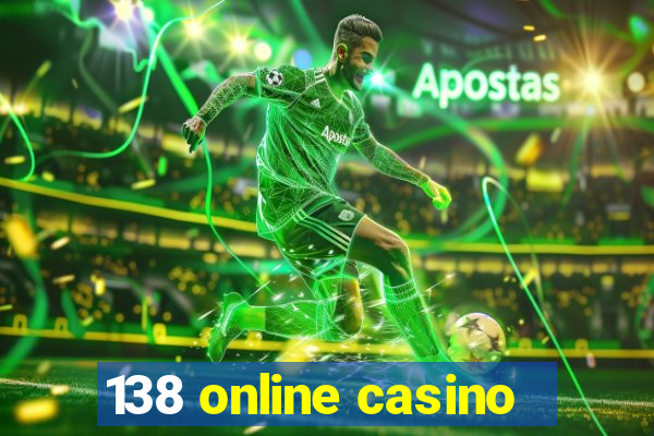 138 online casino