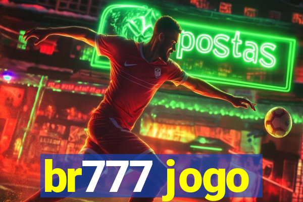 br777 jogo