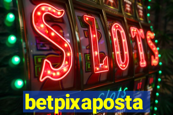 betpixaposta