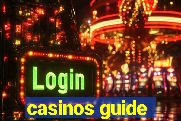 casinos guide