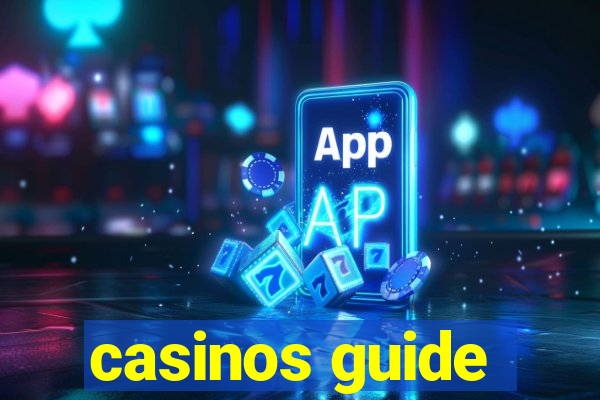 casinos guide