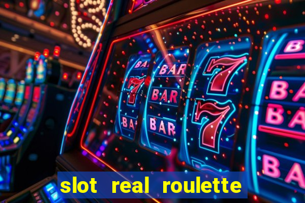 slot real roulette with george