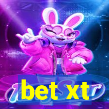 bet xt