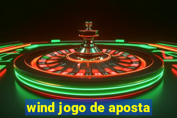 wind jogo de aposta