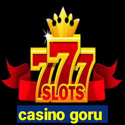 casino goru