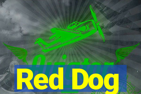 Red Dog