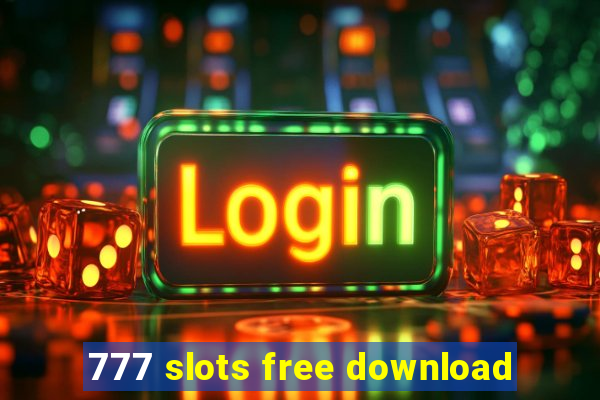 777 slots free download