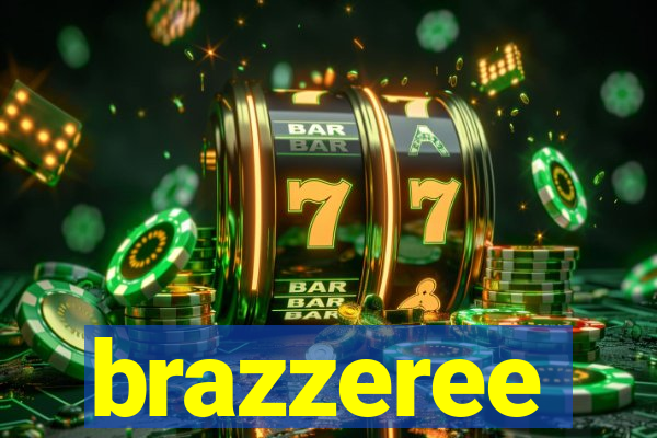 brazzeree