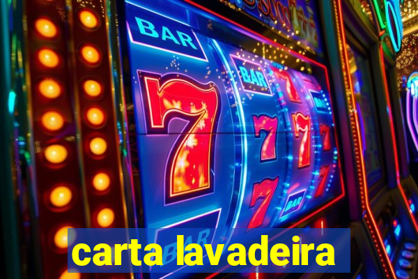 carta lavadeira