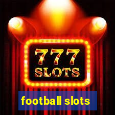 football slots