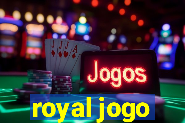 royal jogo