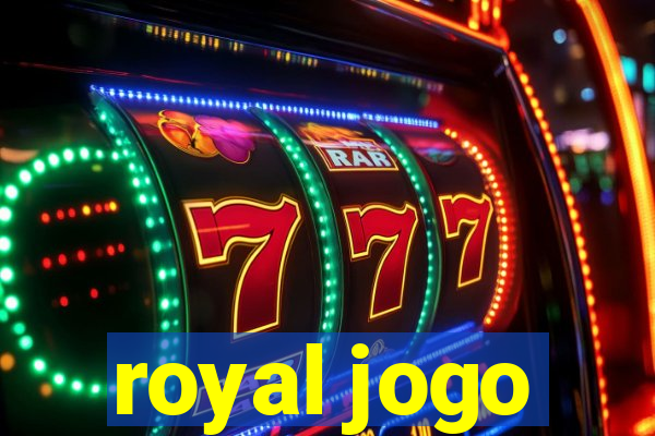 royal jogo