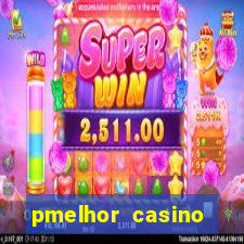 pmelhor casino online portugal