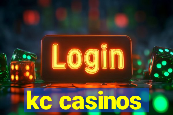 kc casinos