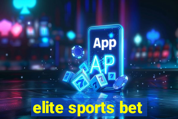 elite sports bet