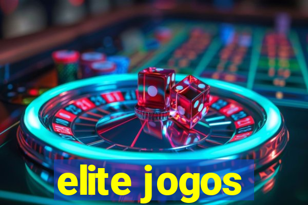 elite jogos