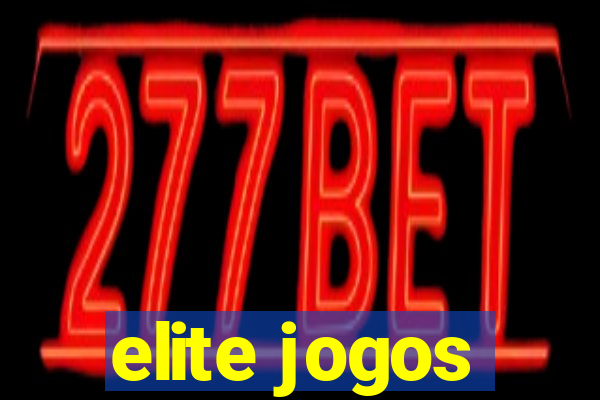 elite jogos