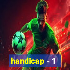 handicap - 1