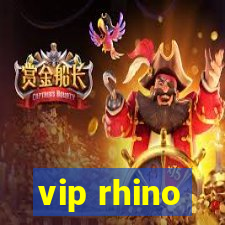 vip rhino