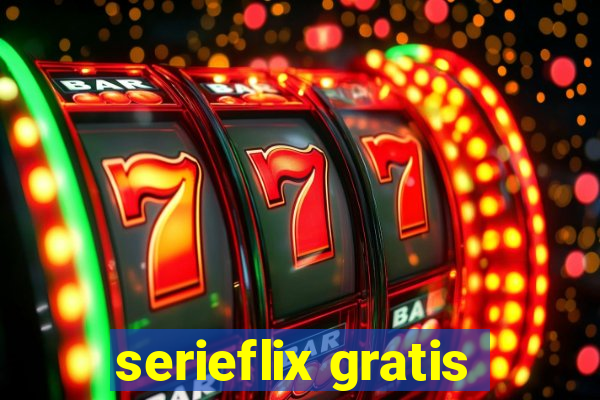 serieflix gratis