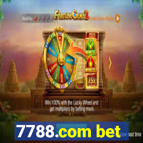 7788.com bet