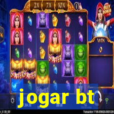 jogar bt