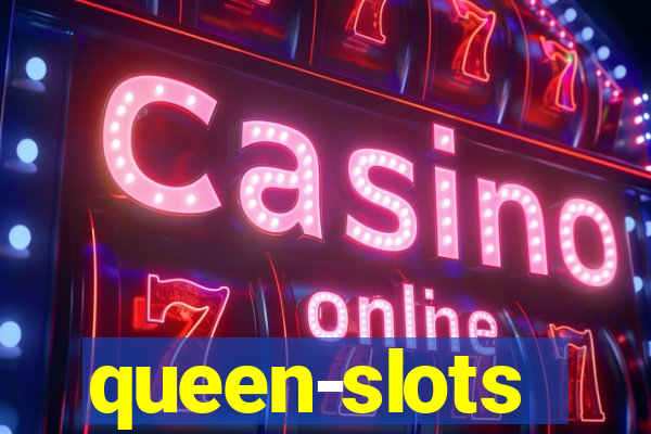 queen-slots