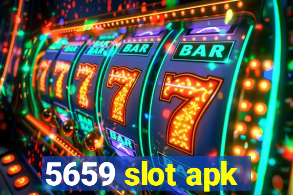 5659 slot apk