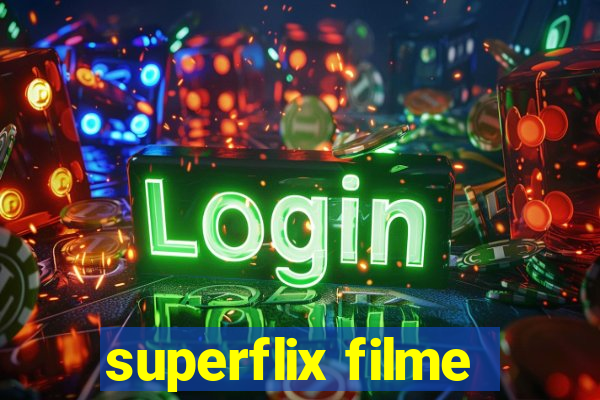 superflix filme