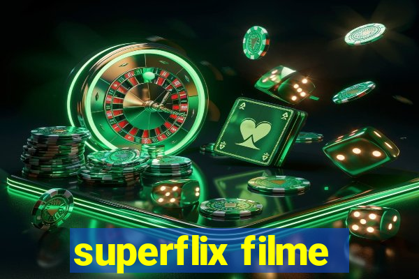 superflix filme