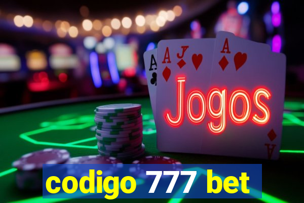 codigo 777 bet