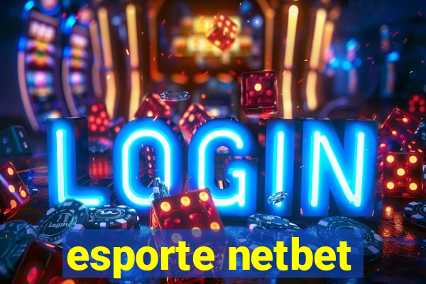 esporte netbet