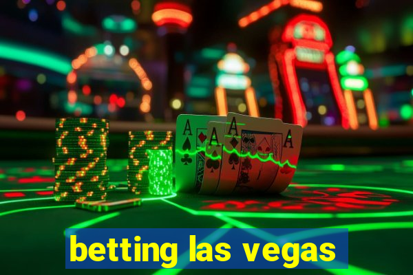 betting las vegas